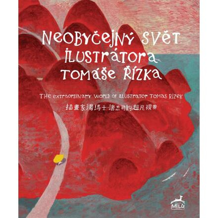 Neobyčejný svět ilustrátora Tomáše Řízka - Daniela Růžičková