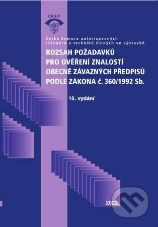 Rozsah požadavků pro ověření znalostí obecně závazných předpisů podle zákona č. 360/1992 Sb. (18. vy - kniha z kategorie Stavebnictví