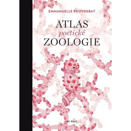 Atlas poetické zoologie