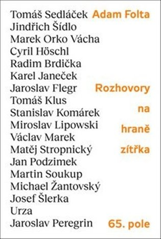 Rozhovory na hraně zítřka - Adam Folta