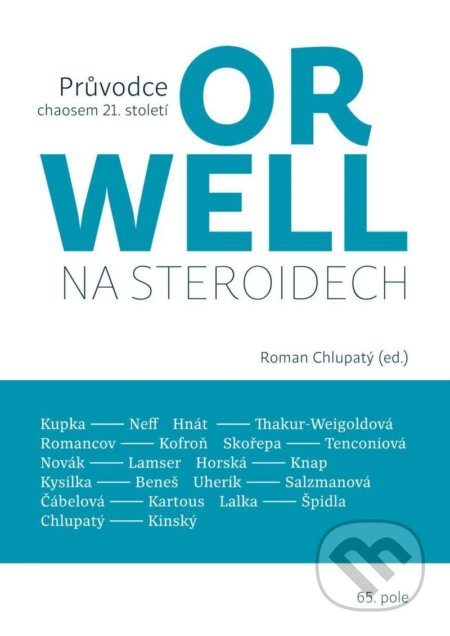 Orwell na steroidech