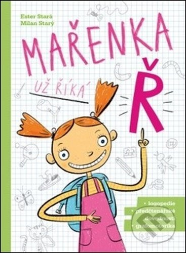 Mařenka už říká Ř - Ester Stará