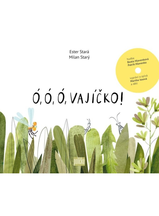 Ó, ó, ó, vajíčko! - Ester Stará