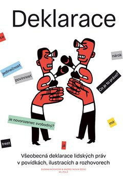 Deklarace - Ondřej Buddeus, Lukáš Csicsely, Vratislav Kadlec, Jakuba Katalpa, Ivana Myšková, Tomáš Sedláček, Tereza Semotamová, Petra Soukupová, Petr Stančík, Ester Stará, Olga Stehlíková, Marek Toman, Jiří Padevět, Markéta Pilátová, David Zábranský, Ivan