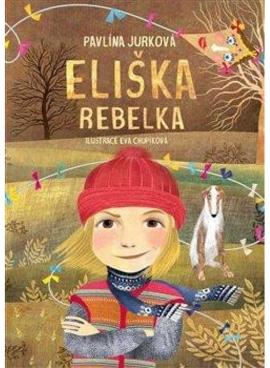 Eliška Rebelka - Pavlína Jurková