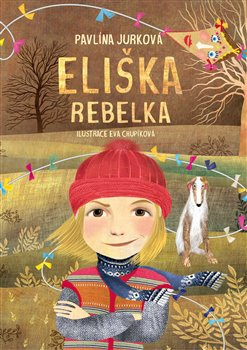 Eliška Rebelka - Pavlína Jurková