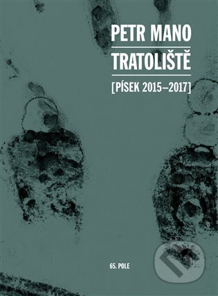 Tratoliště - Petr Mano