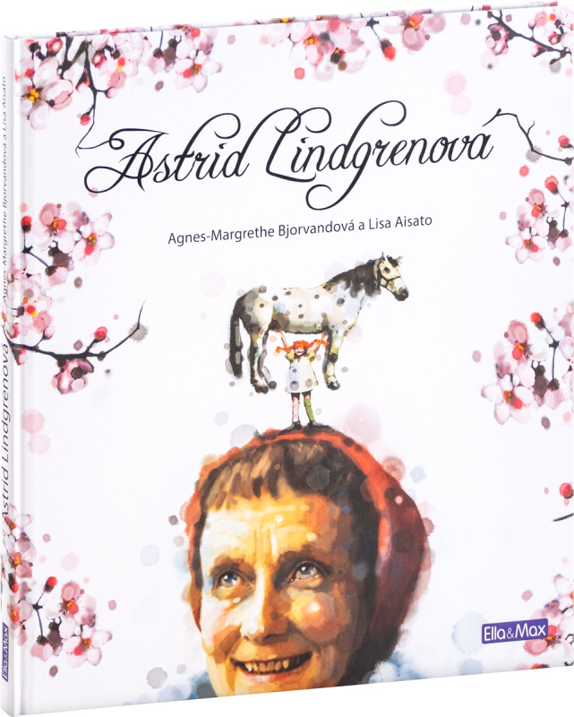Astrid Lindgrenová - Agnes-Margrethe Bjorvandová