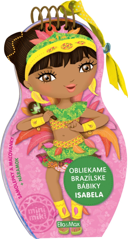 Oblékáme brazilské panenky ISABELA
