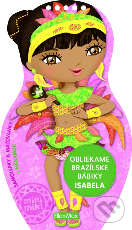 Oblékáme brazilské panenky ISABELA