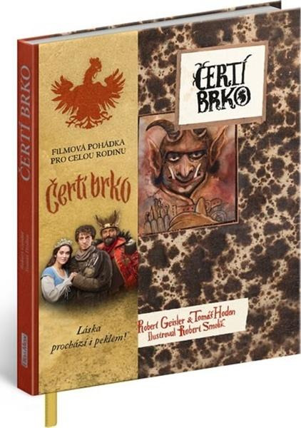 ČERTÍ BRKO – Příběh na motivy filmové pohádky