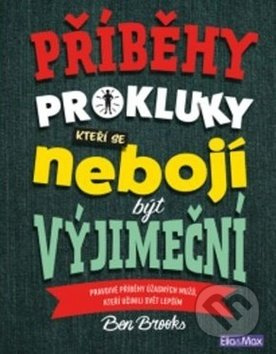 Příběhy pro kluky, kteří se nebojí být výjimeční