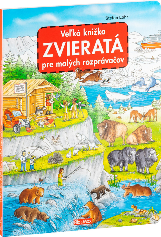 Veľká knižka ZVIERATÁ pre malých rozprávačov - SLOVENSKY