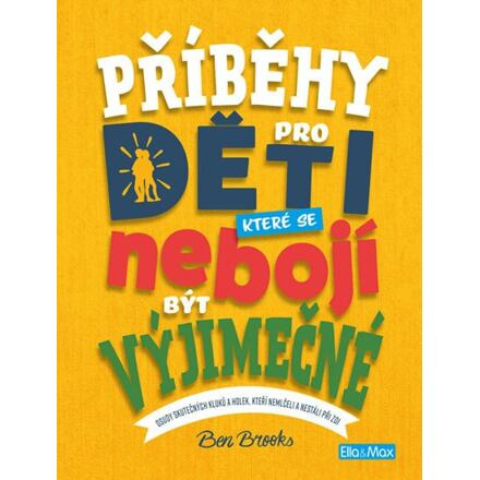PŘÍBĚHY PRO DĚTI, které se nebojí být výjimečné