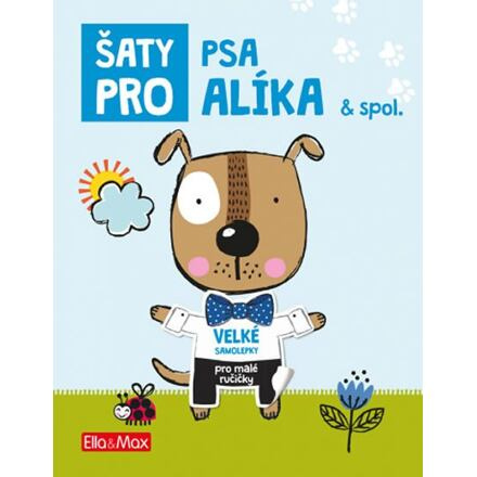 Šaty pro psa Alíka - kolektiv autorů