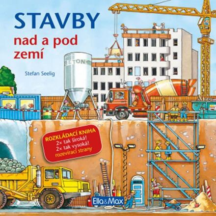 STAVBY NAD A POD ZEMÍ – Velkoformátová rozkládací kniha