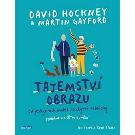 TAJEMSTVÍ OBRAZU – Od jeskynních maleb po chytré telefony