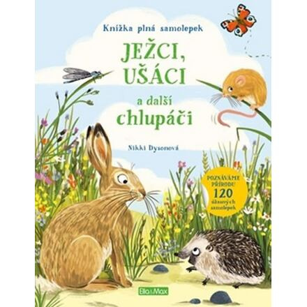 JEŽCI, UŠÁCI a další chlupáči – Kniha samolepek