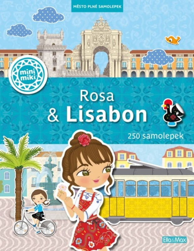 Rosa &amp; Lisabon - Charlotte Segond-Rabilloud