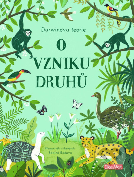 O VZNIKU DRUHŮ – Darwinova teorie pro děti