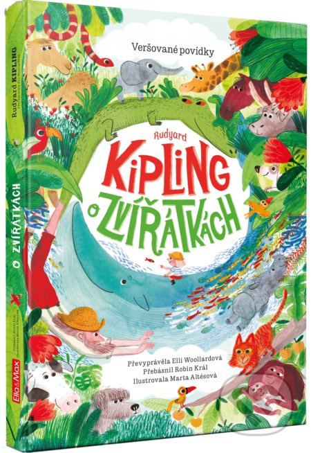 Rudyard KIPLING O ZVÍŘÁTKÁCH – Veršované povídky