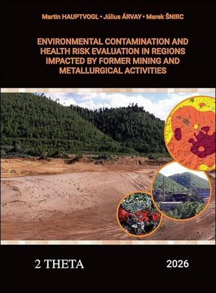 Environmental Contamination and Health Risk Evaluation - kniha z kategorie Přírodní vědy a technika