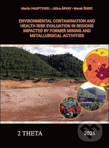 Environmental Contamination and Health Risk Evaluation - kniha z kategorie Přírodní vědy a technika