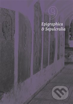 Epigraphica et Sepulcralia 9