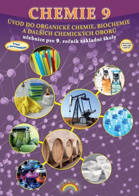 Chemie 9 - Úvod do organické chemie, biochemie a dalších chemických oborů, Čtení s porozuměním 99-80 Nakladatelství Nová škola Brno
