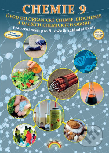 Chemie 9 - Úvod do organické chemie, biochemie a dalších chemických oborů, pracovní sešit, Čtení s porozuměním (99-81) Nakladatelství Nová škola Brno