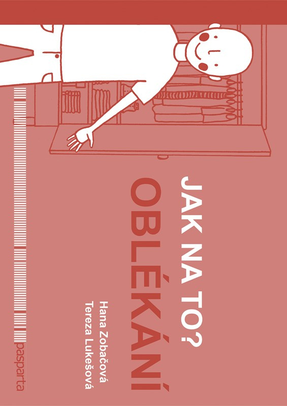 Jak na to? Oblékání - Hana Zobačová