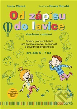 Od zápisu do lavice - 6. díl - Sluchové vnímání - Ivana Vlková