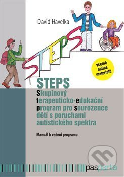 STEPS - Skupinový terapeuticko-edukační program pro sourozence dětí s poruchami autistického spektra - David Havelka