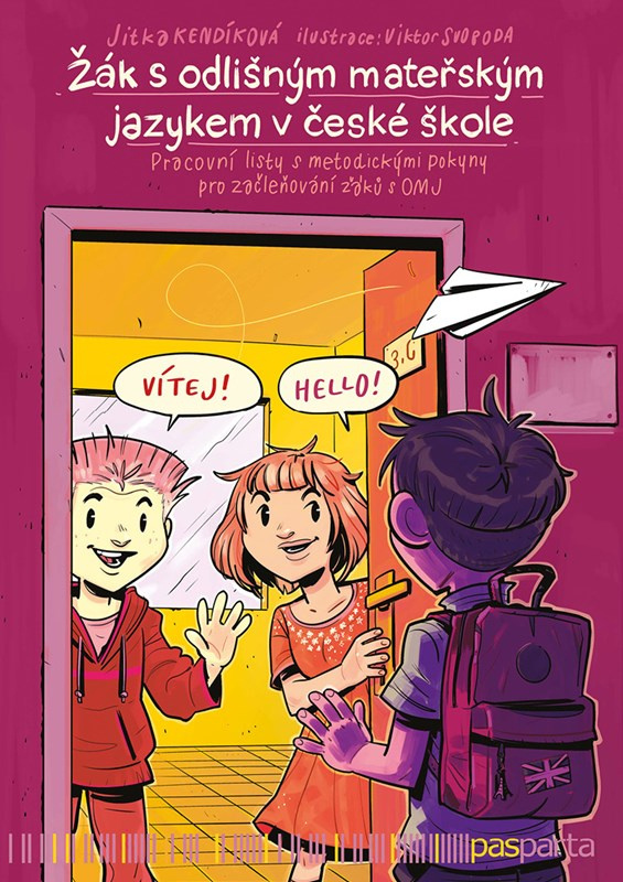 Žák s odlišným mateřským jazykem v české škole - Jitka Kendíková