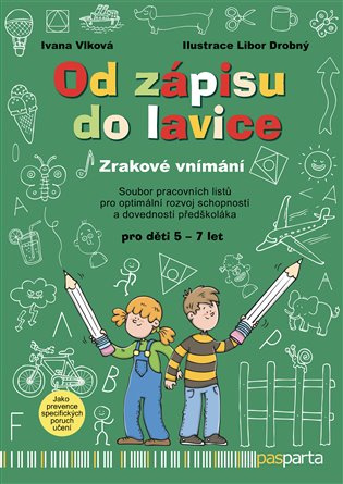 Od zápisu do lavice – Zrakové vnímání Pasparta
