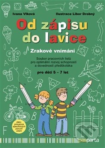 Od zápisu do lavice – Zrakové vnímání Pasparta