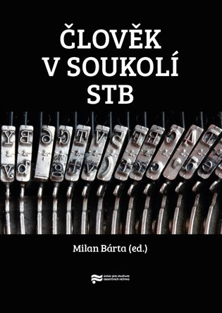 Člověk v soukolí StB