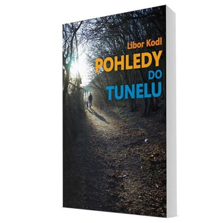 Pohledy do tunelu