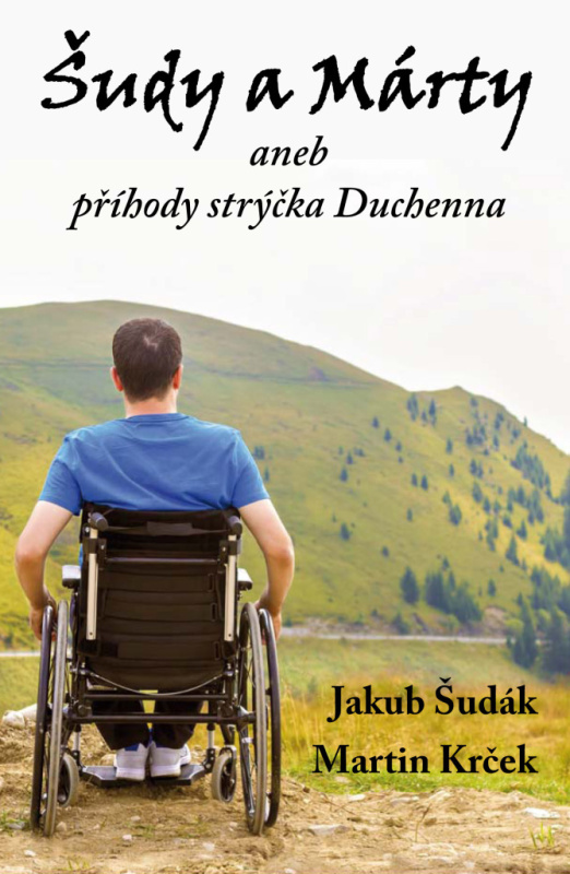 Šudy a Márty aneb příhody strýčka Duchenna - Jakub Šudák, Martin Krček - kniha z kategorie Beletrie