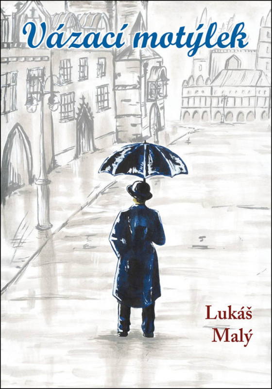 Vázací motýlek - Lukáš Malý - kniha z kategorie Společenská beletrie