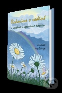 Rakovina v rodině (V otázkách a odpovědích blízkých) - kniha z kategorie Pozitivní myšlení