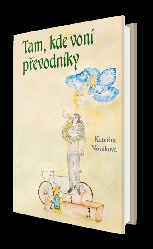 Tam, kde voní převodníky - Kateřina Nováková - kniha z kategorie Společenská beletrie