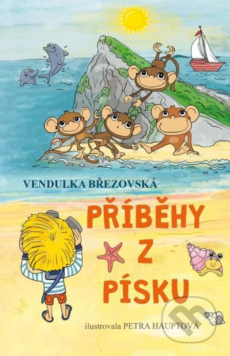 Příběhy z písku - Vendulka Březovská - kniha z kategorie Beletrie pro děti