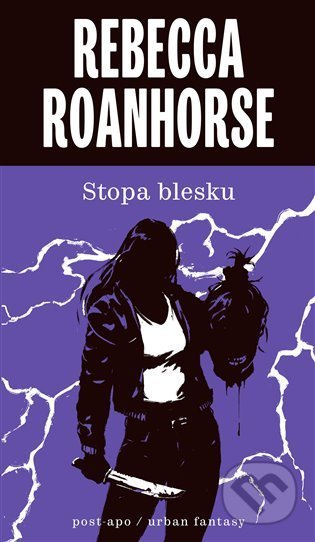 Stopa blesku - Rebecca Roanhorse