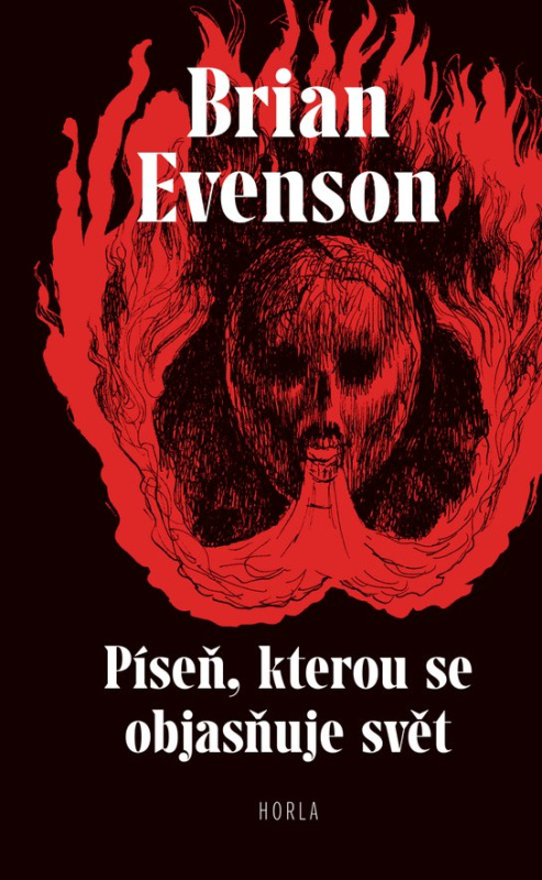 Píseň, kterou se objasňuje svět -  Brian Evenson