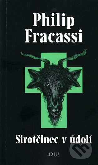 Sirotčinec v údolí - Philip Fracassi