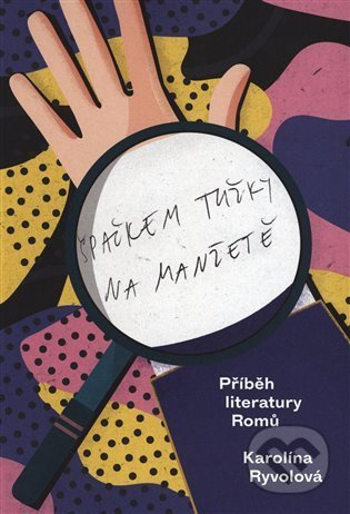 Špačkem tužky na manžetě - Karolína Ryvolová