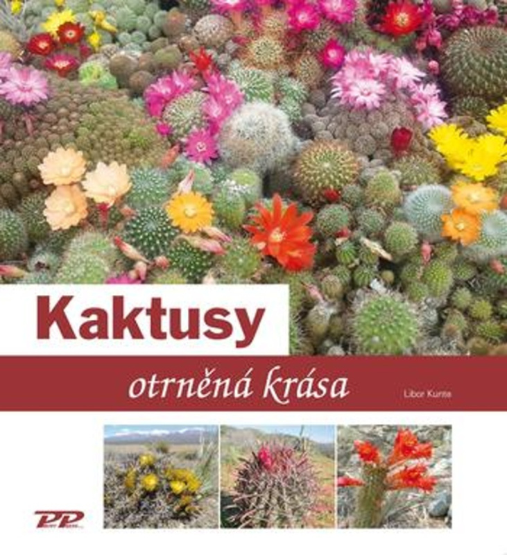 Kaktusy - Libor Kunte