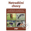 Netradiční chovy - kolektiv autorů - kniha z kategorie Chov zvířat