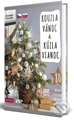 Kouzla Vánoc – 80 návodů a inspirací na